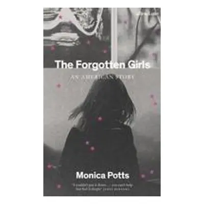 The Forgotten Girls - Autor Neuveden