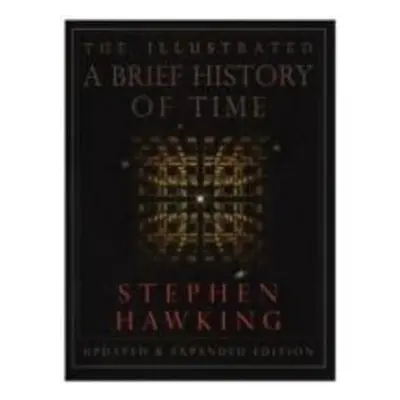 The Illustrated Brief History of Time - Lucy Hawking