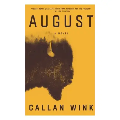 August - Callan Wink