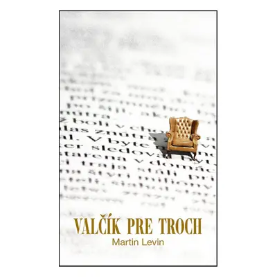 Valčík pre troch - Martin Levin