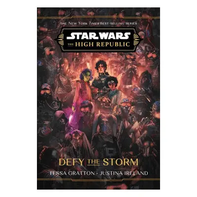 Star Wars: The High Republic: Defy the Storm - Jan Ctibor