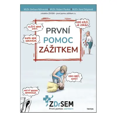 První pomoc zážitkem - Karel Štěpánek