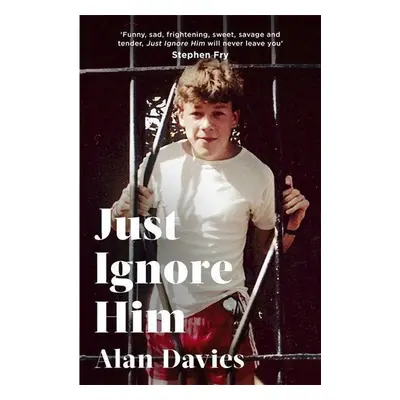 Just Ignore Him - Alan Davies