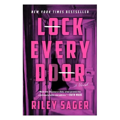 Lock Every Door - Riley Sager