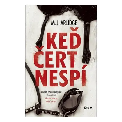 Keď čert nespí - M. J. Arlidge