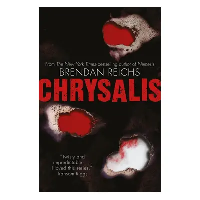 Chrysalis - Kathy Reichs