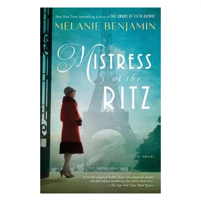 Mistress of the Ritz - Melanie Benjamin