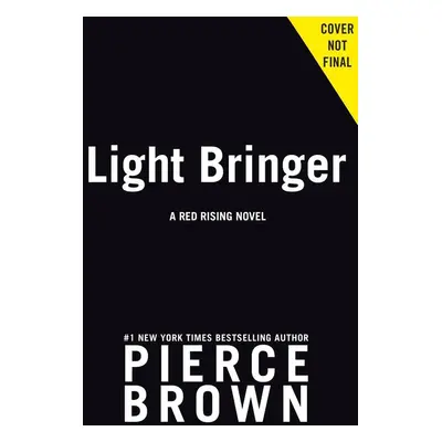 Light Bringer - Pierce Brown