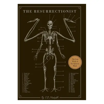 The Resurrectionist - E. B. Hudspeth