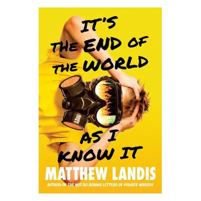 It's the End of the World as I Know It - Matthew Landis