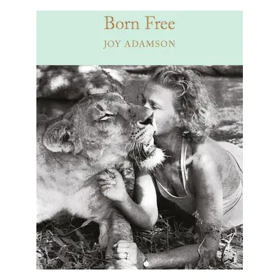 Born Free - Joy Adamson