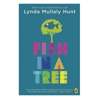 Fish in a Tree - Lynda Mullaly Hunt