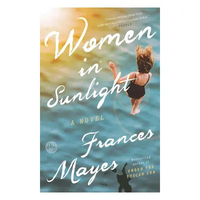 Women in Sunlight - Frances Mayes