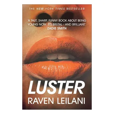 Luster - Raven Leilani