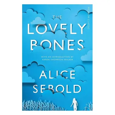 The Lovely Bones - Alice Sebold