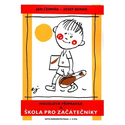 Houslová přípravka a škola pro začátečníky - PHDr. Josef Čermák