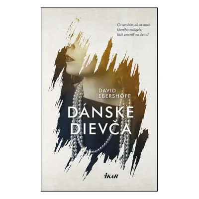 Dánske dievča - David Ebershoff