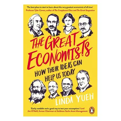 The Great Economists - Linda Yueh