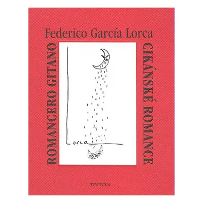 Cikánské romance, Romancero gitano - Federico García Lorca