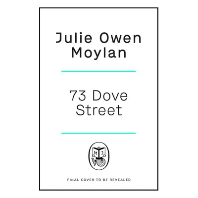 73 Dove Street - Autor Neuveden