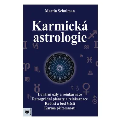 Karmická astrologie - Martin Schulman