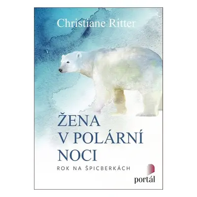 Žena v polární noci - Christiane Ritter