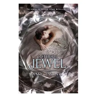 The Jewel - Amy Ewing