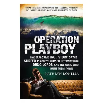 Operation Playboy - Kathryn Bonella