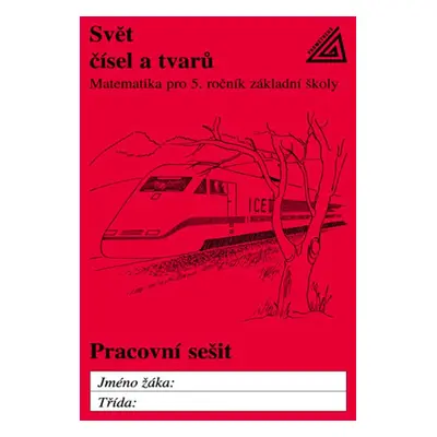 Svět čísel a tvarů - J. Divíšek