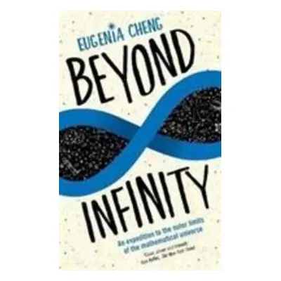 Beyond Infinity - Eugenia Cheng