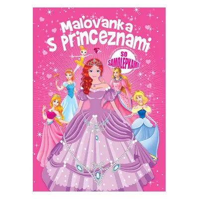 Maľovanka s princeznami - Autor Neuveden