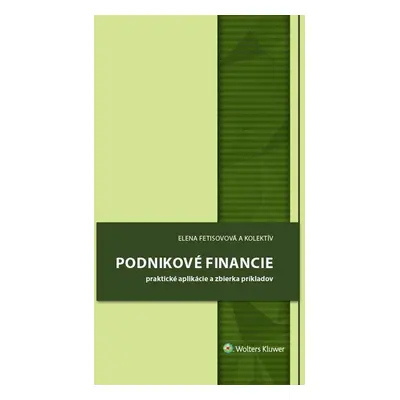 Podnikové financie - Elena Fetisovová