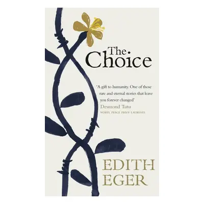 The Choice - Edith Eger