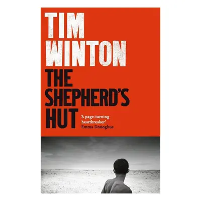 The Shepherd's Hut - Tim Winton