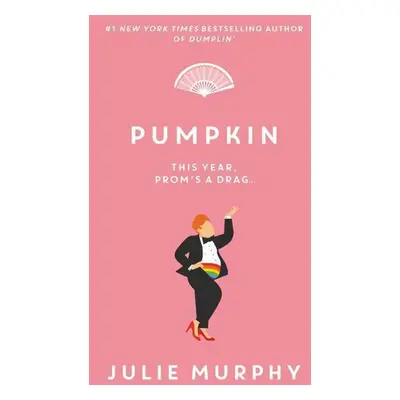 Pumpkin - Julie Murphy