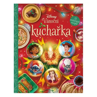 Disney - Vánoční kuchařka - Iveta Poláčková