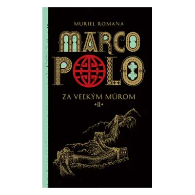 Marco Polo II. - Muriel Romana