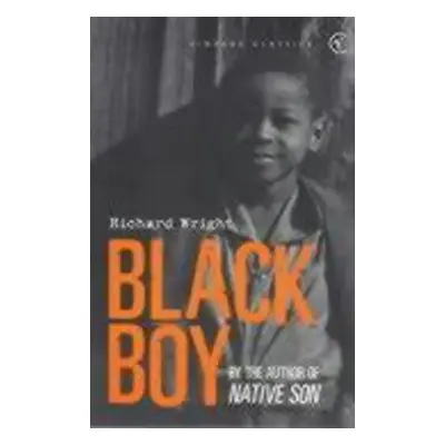 Black Boy - Richard Wright