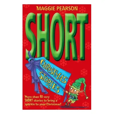 Short Christmas Stories - Maggie Pearson