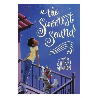 The Sweetest Sound - Sherri Winston