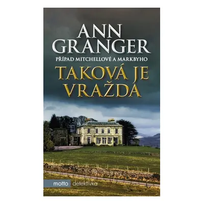 Taková je vražda - Ann Granger