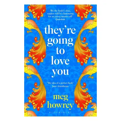 They're Going to Love You - Meg Howrey