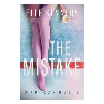 The Mistake - Elle Kennedy