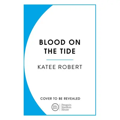 Blood on the Tide - Katee Robert