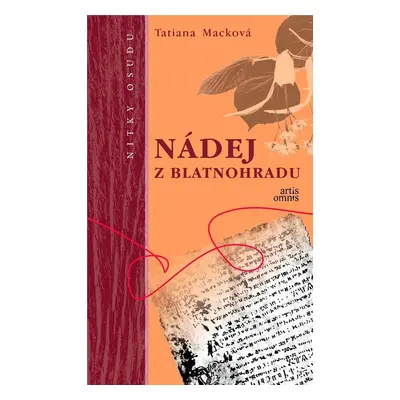 Nádej z Blatnohradu - Tatiana Macková