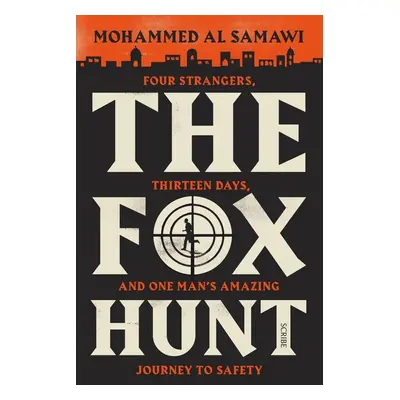 The Fox Hunt - Mohammed Al Samawi