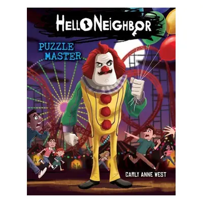 Hello Neighbor 06: Puzzle Master - Carly-Anne West