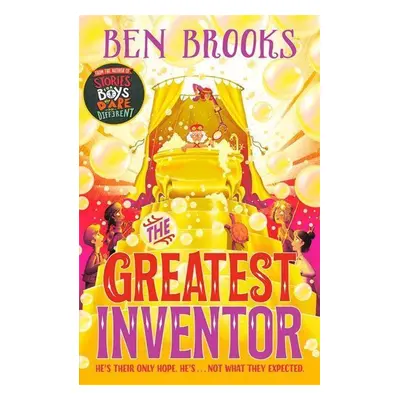 The Greatest Inventor - Ben Brooks