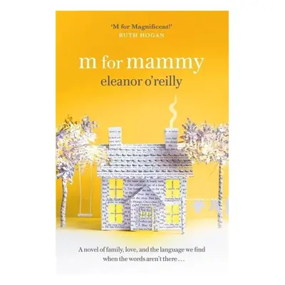 M for Mammy - Eleanor O'Reilly