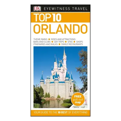 DK Eyewitness Top 10 Travel Guide Orlando - Cynthia Tunstall